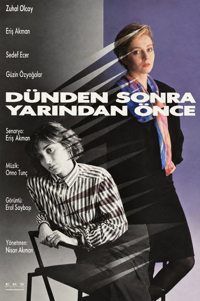 Dünden Sonra Yarından Önce