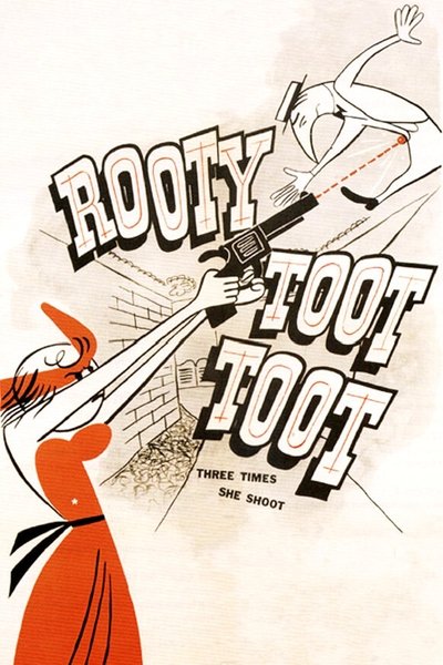 Poster for the movie Rooty Toot Toot