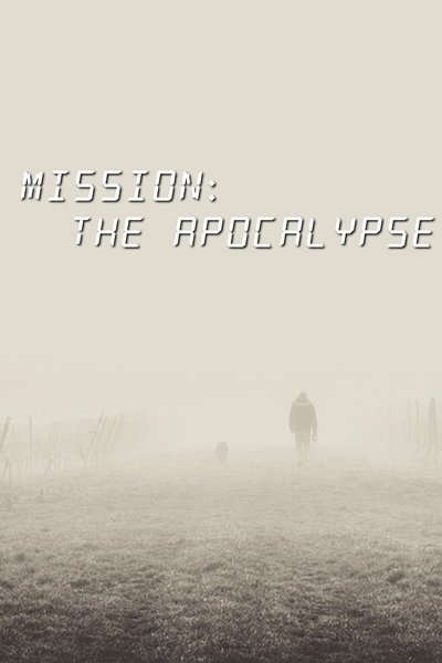 Watch!() Mission: The Apocalypse Movie Online FreePutlockers-HD