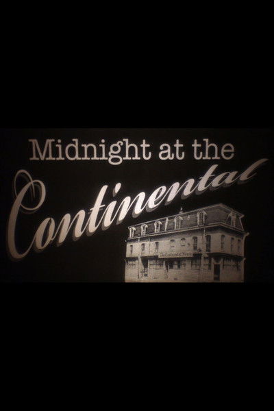 Poster do Filme Midnight at the Continental