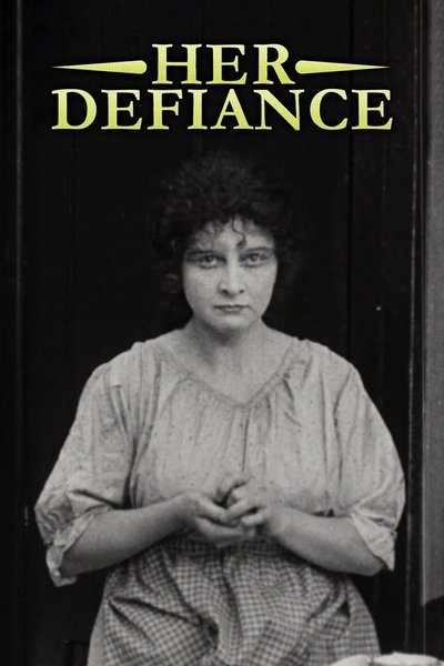 Her Defiance poster Her Defiance