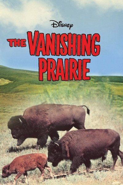 Poster for the movie The Vanishing Prairie