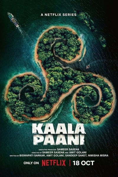 Kaala Paani (Season 1) WEB-DL [Hindi DD5.1] 1080p 720p & 480p [x264/ESubs] HD | ALL Episodes [NetFlix Series]