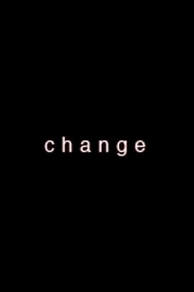 Change