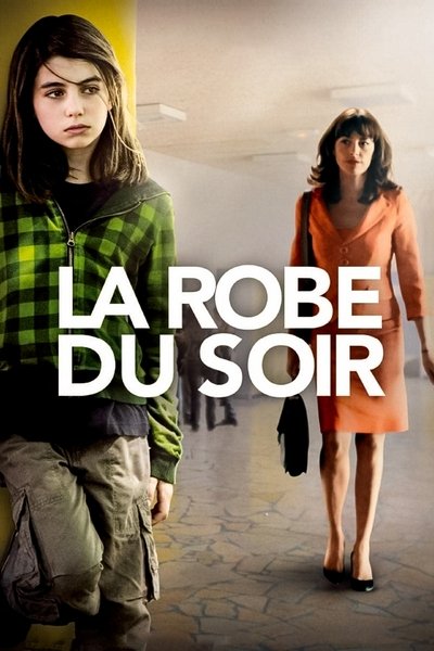 La Robe du Soir poster La Robe du Soir