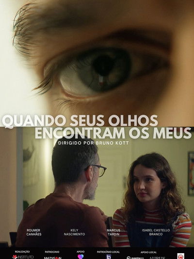 movie poster for Quando Seus Olhos Encontram os Meus