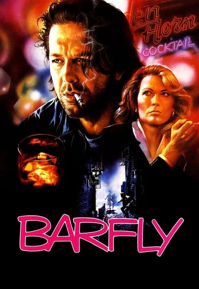 Barfly - Moscone da bar (1987)
