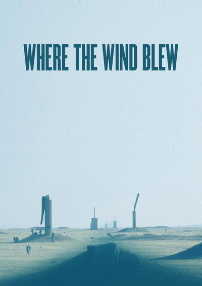 Poster do Filme Where the Wind Blew