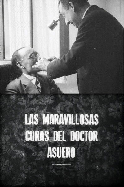 movie poster for Las maravillosas curas del doctor Asuero