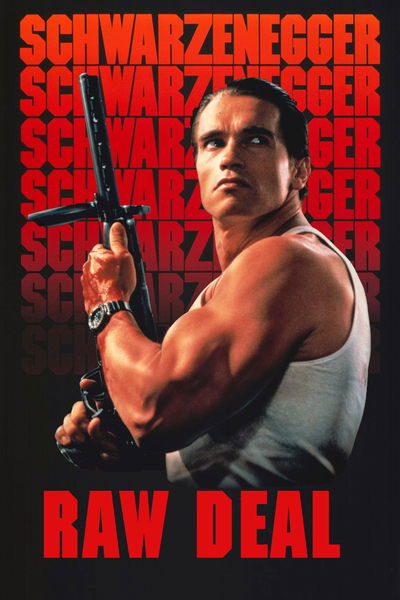 Poster for the movie Raw Deal
