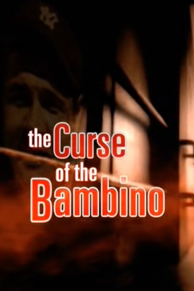 The Curse of the Bambino