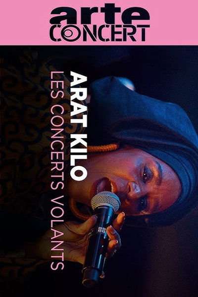 movie poster for Arat Kilo @ Les Concerts Volants