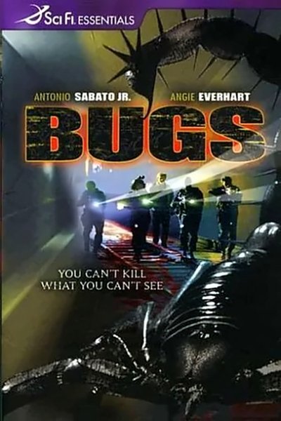 Watch Now!Bugs Movie Online Free