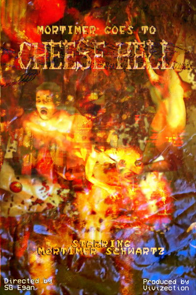 Poster do Filme Mortimer Goes to Cheese Hell