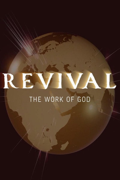 Revival: The Work of God