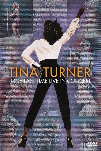 Poster for the movie Tina Turner: One Last Time - Live In Concert