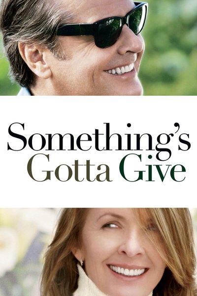 Poster for the movie Something's Gotta Give