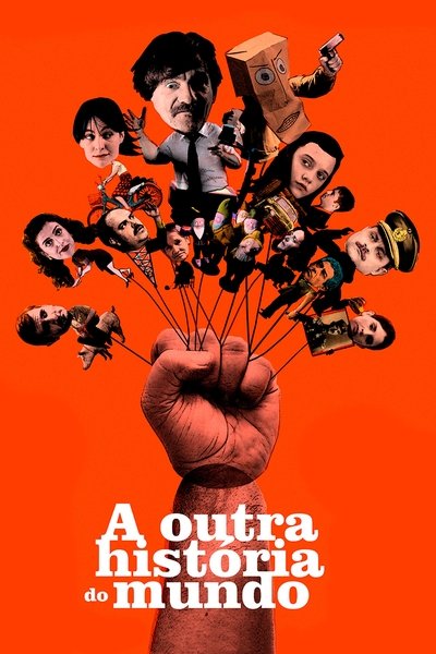 Poster do Filme A Outra História do Mundo