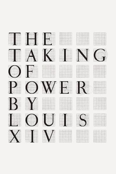 Poster for the movie The Taking of Power by Louis XIV