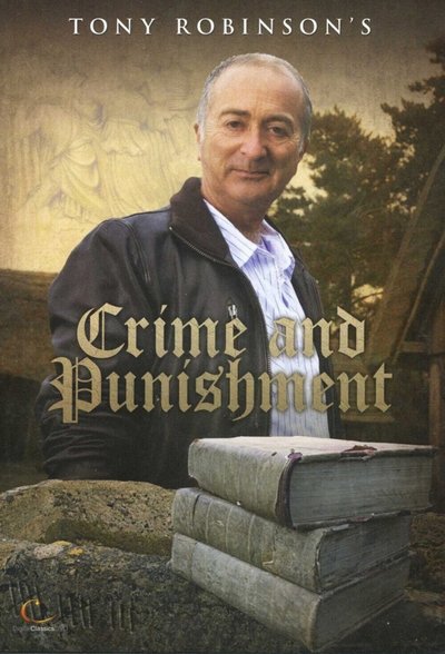 poster for Tony Robinson's Crime and Punishment