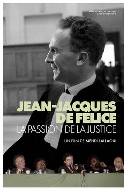 Poster do Filme Jean-Jacques de Félice, La Passion De La Justice