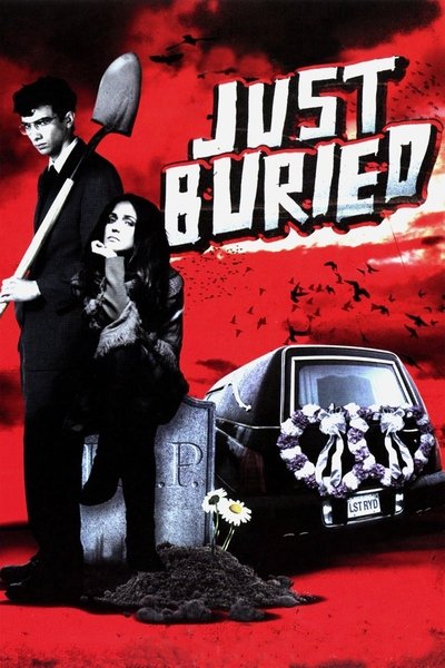 Poster for the movie Just Buried