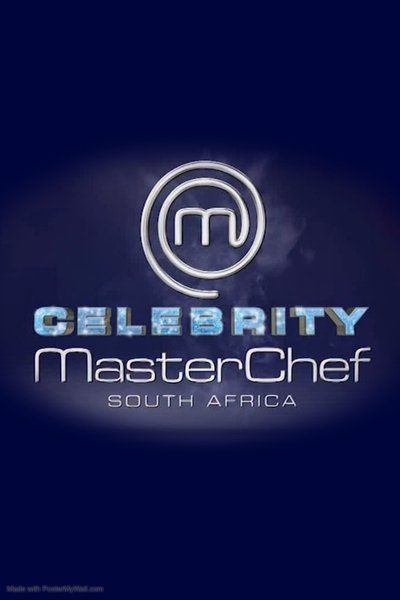 poster for Celebrity MasterChef South Africa