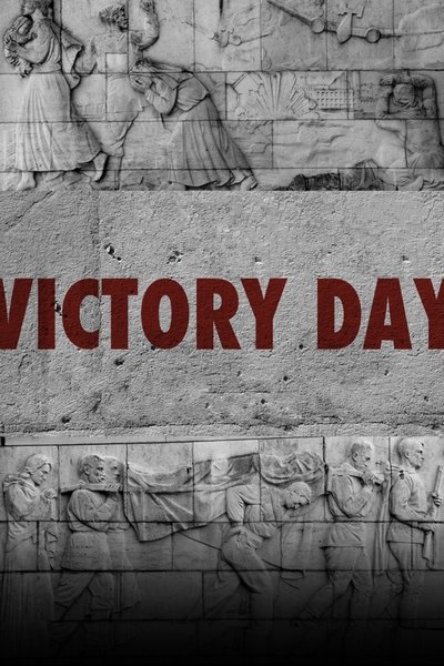 Poster for the movie Victory Day