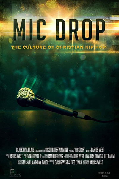 Poster do Filme Mic Drop: The Culture of Christian Hip Hop
