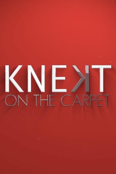 poster for KNEKT®tv on the Carpet