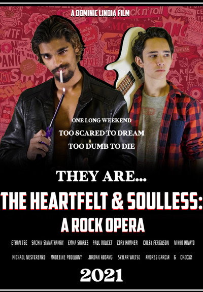 The Heartfelt & Soulless: A Rock Opera