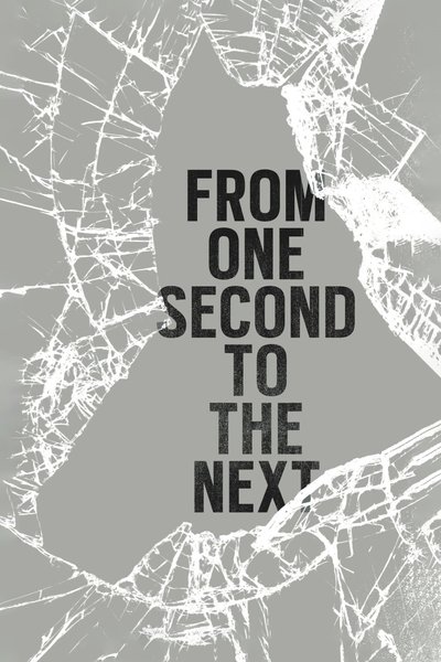 Poster for the movie From One Second to the Next