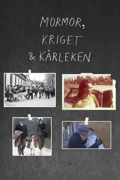 Poster do Filme Mormor, kriget och kärleken