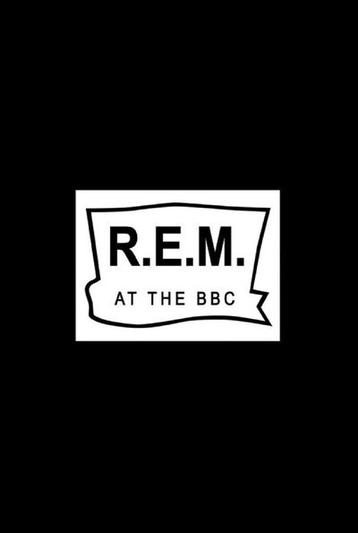 Watch - (2012) R.E.M. at the BBC Full Movie Torrent