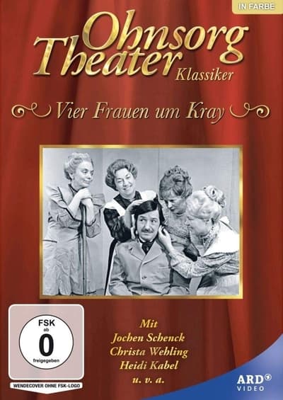 Ohnsorg Theater - Vier Frauen um Kray