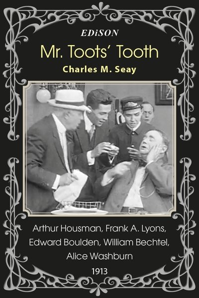 Mr. Toots' Tooth poster Mr. Toots' Tooth