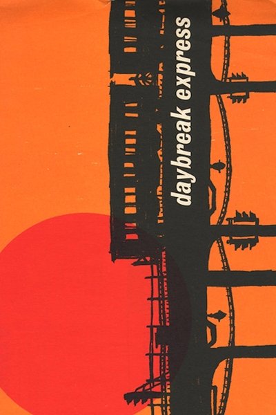 Poster for the movie Daybreak Express