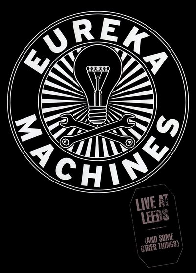 Watch!(2015) Eureka Machines: Live at Leeds (And Some Other Things) Movie Online Free 123Movies