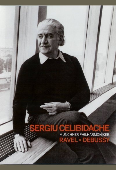 Celibidache: Ravel and Debussy