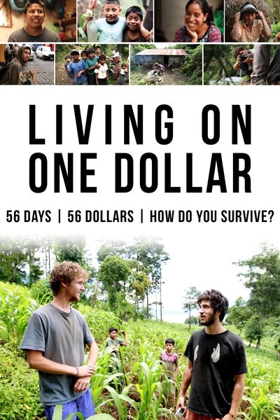 Poster for the movie Living on One Dollar