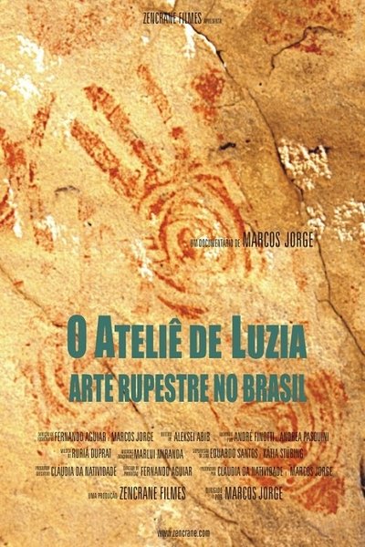 Poster do Filme O Ateliê de Luzia - Arte Rupestre no Brasil