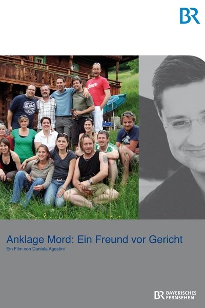 movie poster for Anklage Mord - Ein Freund vor Gericht