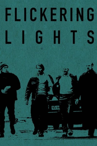 Poster for the movie Flickering Lights