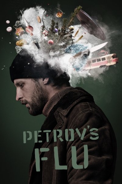 Poster for the movie Petrov's Flu