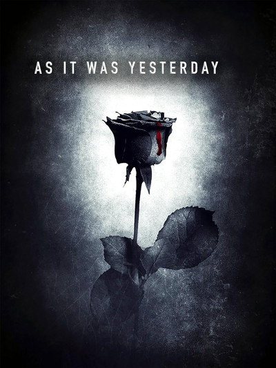 As It Was Yesterday
