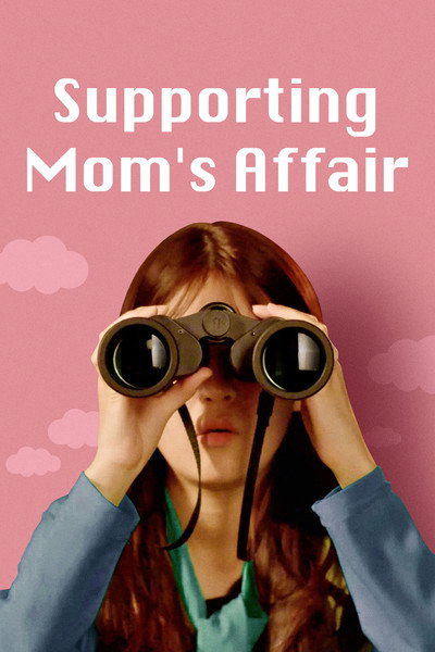Supporting Mom's Affair