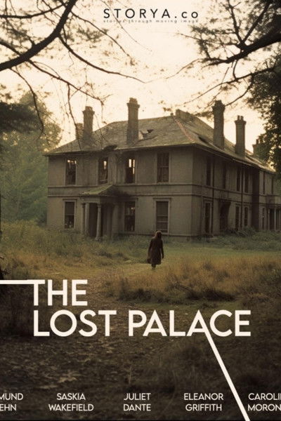The Lost Palace