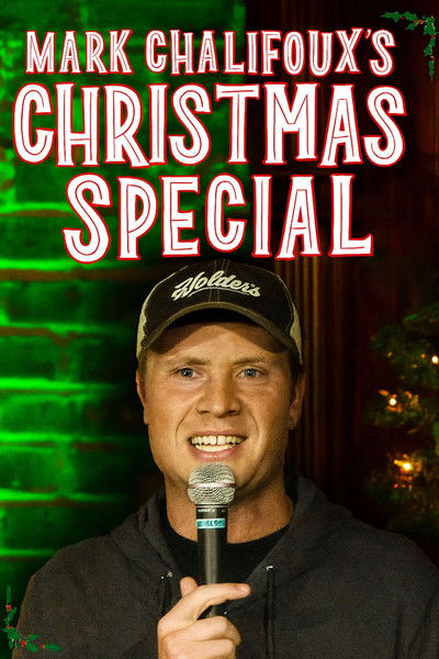 Poster do Filme Mark Chalifoux's Christmas Special