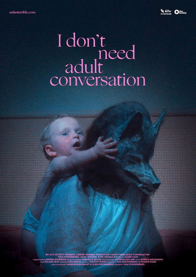 Poster do Filme I Don't Need Adult Conversation