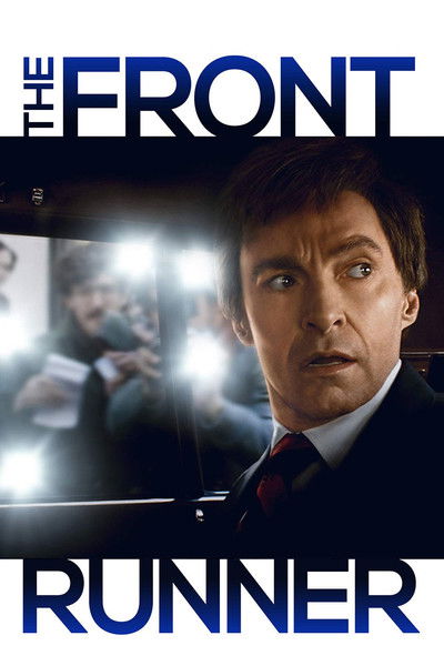 Download The Front Runner (2018) Dual Audio (DD5.1) {Hindi-English} BluRay 480p [440MB] | 720p [1GB] | 1080p [2.4GB]